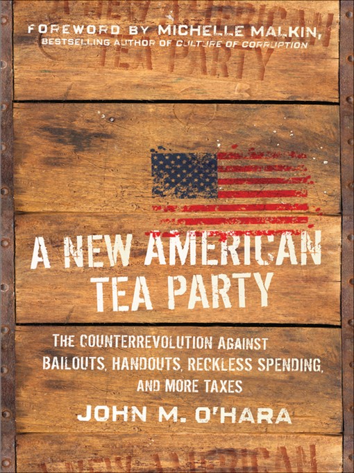 Title details for A New American Tea Party by John M. O'Hara - Available